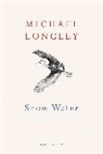 Michael Longley, Longley Michael - Snow Water