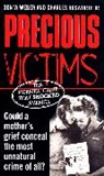 Charles Bosworth, Charles B. Bosworth, CharlesWeber Bosworth, Don Weber, Don W. Weber, Don W. Bosworth Weber - Precious Victims