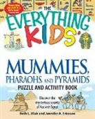 Beth L Blair, Beth L. Blair, Beth L. Ericsson Blair, Jennifer A Ericsson, Jennifer A. Ericsson - Everything Kids Mummies, Pharaohs, and Pyramids Puzzle and Activity