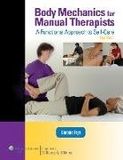 Barbara Frye - Body Mechanics for Manual Therapists