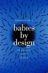 Ronald M. Green, GREEN RONALD M, Ronald M Green - Babies By Design