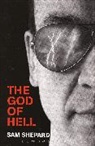 Sam Shepard - The God Of Hell