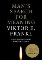 Viktor E Frankl, Viktor E. Frankl, Patricia A. Gozemba, Marilyn Humphries, Karen Kahn, Karen/ Gozemba Kahn... - Man's Search for Meaning