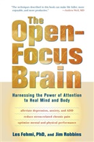 Les Fehmi, Les/ Robbins Fehmi, Jim Robbins - The Open-focus Brain