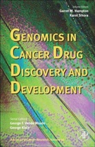 Garret M. (EDT)/ Sikora Hampton, George Klein, George F. Vande Woude, Garret Hampton, George Klein, Karol Sikora... - Genomics in Cancer Drug Discovery And Development