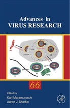 Karl Maramorosch, Karl (EDT)/ Shatkin Maramorosch, Aaron J. Shatkin, Karl Maramorosch, Aaron J Shatkin, Aaron J. Shatkin - Advances in Virus Research