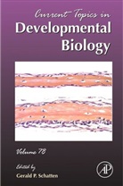 Gerald P. Schatten, Gerald P. (EDT) Schatten, Gerald P Schatten, Gerald P. Schatten - Current Topics in Developmental Biology
