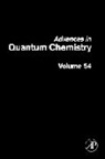 John R. (EDT)/ Brandas Sabin, Erkki J. Brandas, Erkki J Brändas, Erkki J. Brändas, John R Sabin, John R. Sabin - Advances in Quantum Chemistry