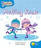 Oxford Reading Tree, Linda Strachan, Strachan Linda, Arlene Adams - Oxford Reading Tree: Level 3: Snapdragons: Melting Snow