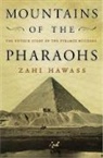 Zahi Hawass, Zahi A. Hawass - Mountains of the Pharaohs