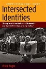 Erica Segre, Segre Erica - Intersected Identities
