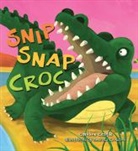 Caroline Castle, Andrew Crowson, Hannah Wood, Hannah Ray - Snip Snap Croc