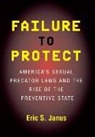 Eric S Janus, Eric S. Janus - Failure to Protect
