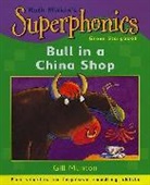Gill Munton, Gill Parker-Rees Munton, Guy Parker-Rees, Guy Parker-Rees - Bull in a China Shop