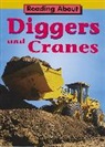 Jim Pipe, Stewart Ross - Diggers and Cranes