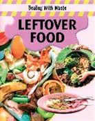 Sally Morgan - Leftover Food