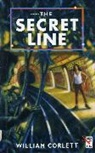 William Corlett, Corlett William - The Secret Line
