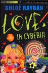 Chloe Rayban, Rayban Chloe - Love In Cyberia