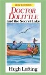 Hugh Lofting - Dr. Dolittle And The Secret Lake
