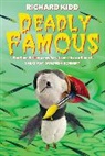 Richard Kidd - Deadly Famous
