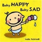 Leslie Patricelli, Patricelli Leslie - Baby Happy, Baby Sad Board Book