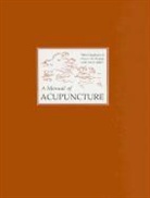Peter Deadman, Peter/ Al-Khafaji Deadman - A Manual of Acupuncture