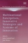 John (EDT)/ Molero Zayas Cantwell, John Molero Cantwell, John Cantwell, Jose Molero - Multinational Enterprises, Innovative Strategies and Systems of