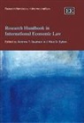 Andrew T. Guzman, Andrew T. (EDT)/ Sykes Guzman, Andrew T. Sykes Guzman, Alan O. Sykes, Andrew T. Guzman, Alan O. Sykes - Research Handbook in International Economic Law