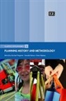 Kenneth Button, Peter Nijkamp, Michael Wegener, Michael (EDT)/ Button Wegener, Michael Button Wegener, Kenneth Button... - Planning History and Methodology