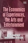 Ake E. Andersson, Åke E. Andersson, Ake E. Andersson Andersson, Ake E./ Andersson Andersson, David E. Andersson - Economics of Experiences, the Arts and Entertainment