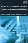 Rebecca (EDT)/ Welch Marschan-Piekkari, Rebecca Welch Piekkari, Rebecca Piekkari, Catherine Welch - Handbook of Qualitative Research Methods for International Business