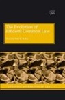 Paul H. Rubin, Paul H. (EDT) Rubin, Paul H. Rubin - Evolution of Efficient Common Law