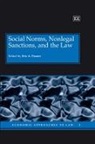 Eric A. Posner, Eric A. (EDT) Posner, Eric A. Posner - Social Norms, Nonlegal Sanctions, and the Law