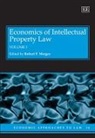 Robert P. Merges, Robert P. (EDT) Merges, Robert P. Merges - Economics of Intellectual Property Law