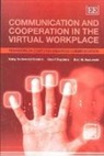 Geert Duysters, Bert M. Sadowski, Gaby Sadowski-Rasters, Gaby Duysters Sadowski-Rasters, Gaby/ Duysters Sadowski-rasters - Communication and Cooperation in the Virtual Workplace