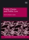 Daniel A. Farber, Daniel A. Farber - Public Choice and Public Law