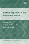 Robert H. Blank, Viola Burau, Viola Theobald Burau, Viola/ Theobald Burau, Hildegard Theobald - Governing Home Care
