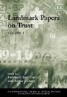 Reinhard Bachmann, Reinhard Zaheer Bachmann, Reinhard/ Zaheer Bachmann, Akbar Zaheer, Reinhard Bachmann, Akbar Zaheer - Landmark Papers on Trust