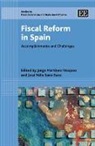 Jorge Sanz-Sanz Martinez-Vazquez, Jorge (EDT)/ Sanz-Sanz Vazquez-martinez, Jorge Martinez-Vazquez, Jose F. Sanz-Sanz - Fiscal Reform in Spain