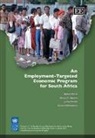 Gerald A. Epstein, James Heintz, Leonce Ndikumana, Robert Pollin, Robert Epstein Pollin, Robert/ Eptstein Pollin - Employment-Targeted Economic Program for South Africa