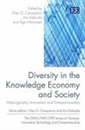 Elias (EDT)/ Mariussen Carayannis, Elias G. Carayannis, Elias G. Kaloudis Carayannis, Aris Kaloudis, Age Mariussen, Elias G. Carayannis... - Diversity in the Knowledge Economy and Society