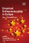 Michael Dowling, Michael Schmude Dowling, Dowling (EDT)/ Jurgen Michael, Jurgen Schmude, Michael Dowling, Jurgen Schmude - Empirical Entrepreneurship in Europe