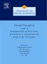 Susana (Department of Neurobiology Martinez-Conde, Susana Macknik Martinez-Conde, Jose-Manuel Alonso, Jose-Manuel (Department of Biological Sciences Alonso, Alonso Jose-Manuel, S. Macknik... - Visual Perception Part 2