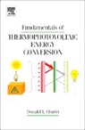 Donald Chubb, Donald (Nasa-Glenn Research Center Chubb, Donald L. Chubb, Chubb Donald - Fundamentals of Thermophotovoltaic Energy Conversion