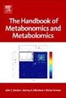 John C. Lindon, John C. Nicholson Lindon, Elaine Holmes, Holmes Elaine, John C Lindon, John C. Lindon... - Handbook of Metabonomics and Metabolomics