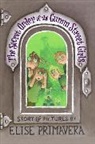 Elise Primavera, Elise Primavera - The Secret Order of the Gumm Street Girls