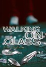 Alma Fullerton - Walking on Glass