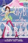 Elizabeth Cody Kimmel - Lily B. on the Brink of Paris