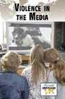 Paul Connors, Dedria Bryfonski, GALE - Violence in the Media