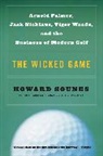 Howard Sounes - The Wicked Game